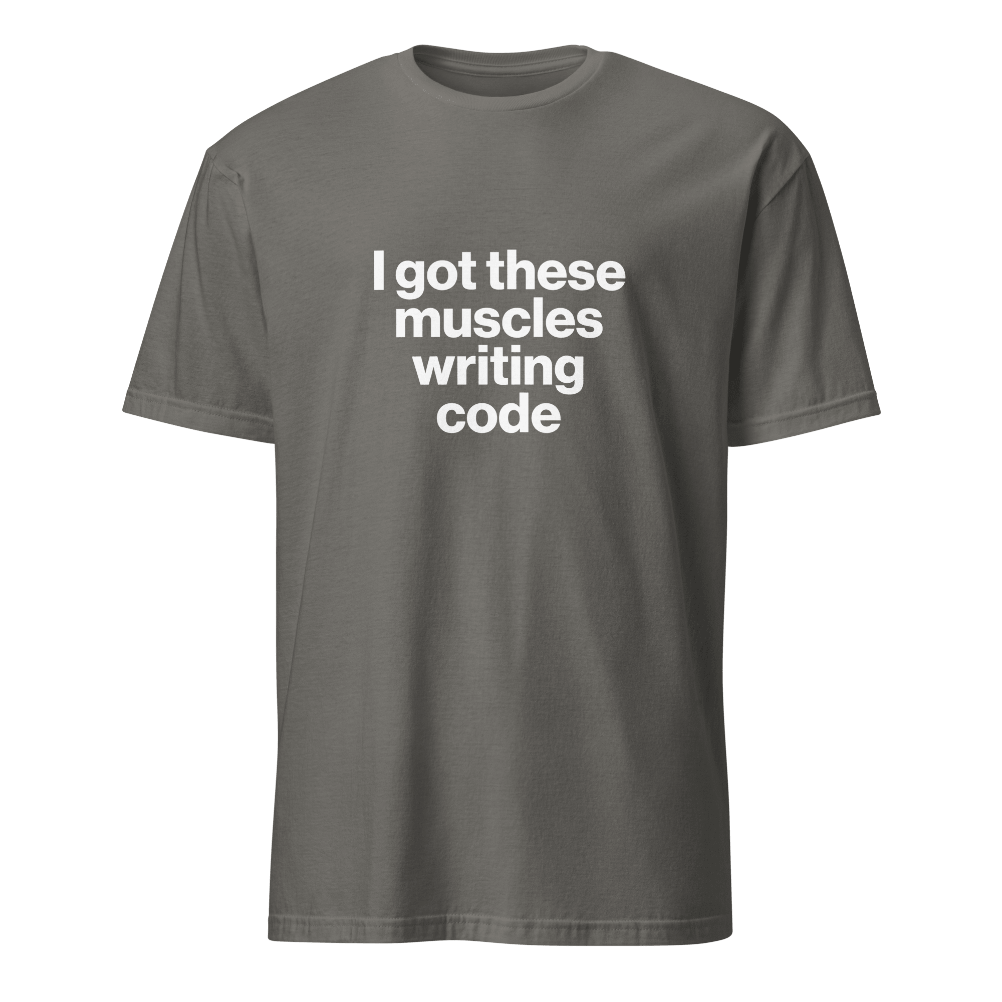 Muscles From Coding deadpan full-search i got these muscles writing code hot - Developer T-shirt - techmerch.io