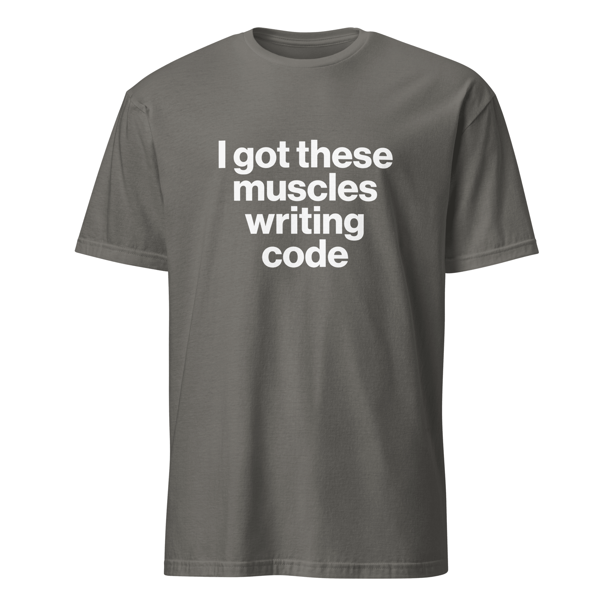 Muscles From Coding deadpan full-search i got these muscles writing code hot - Developer T-shirt - techmerch.io