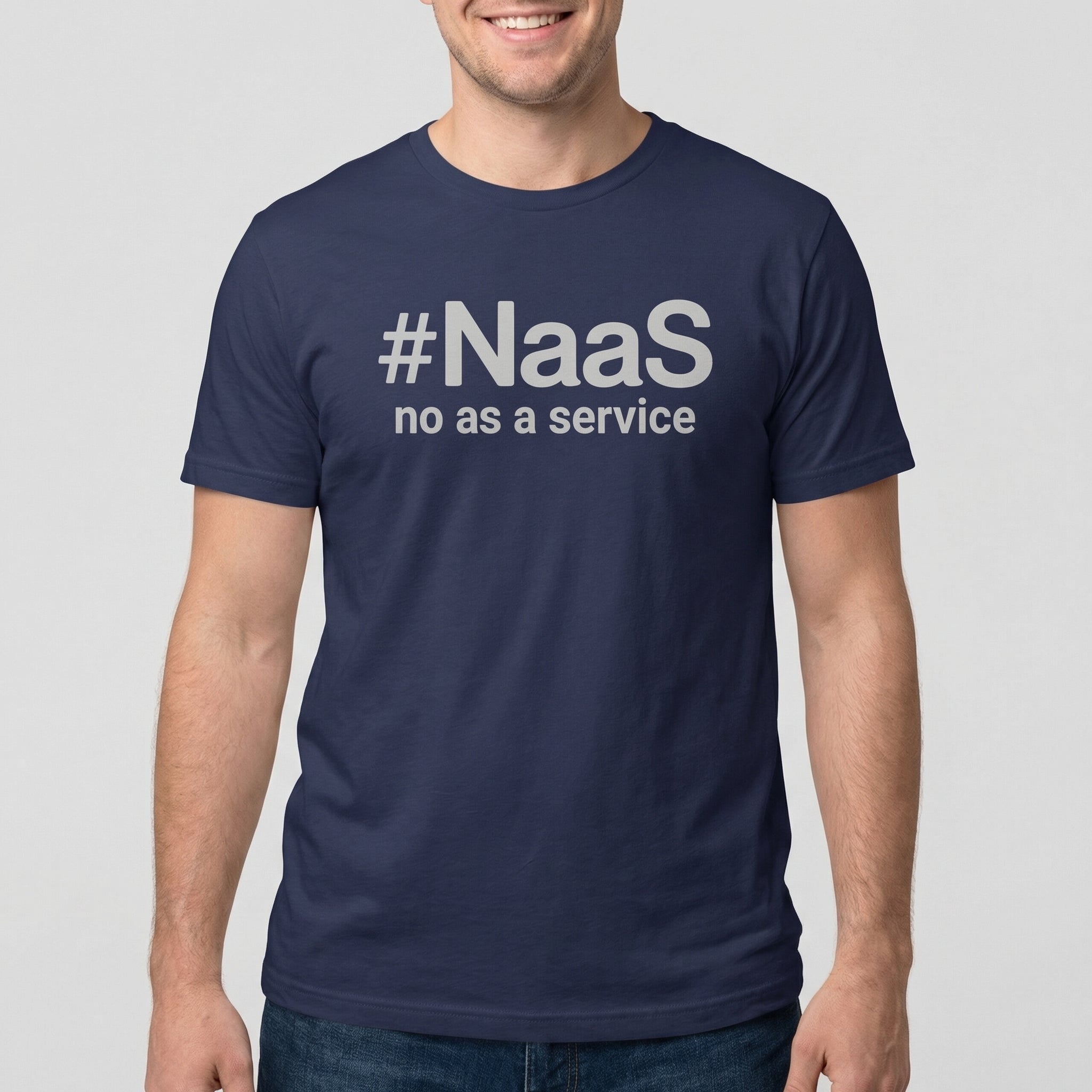 No As A Service full - search naas no as a service statement - Developer T-shirt - techmerch.io