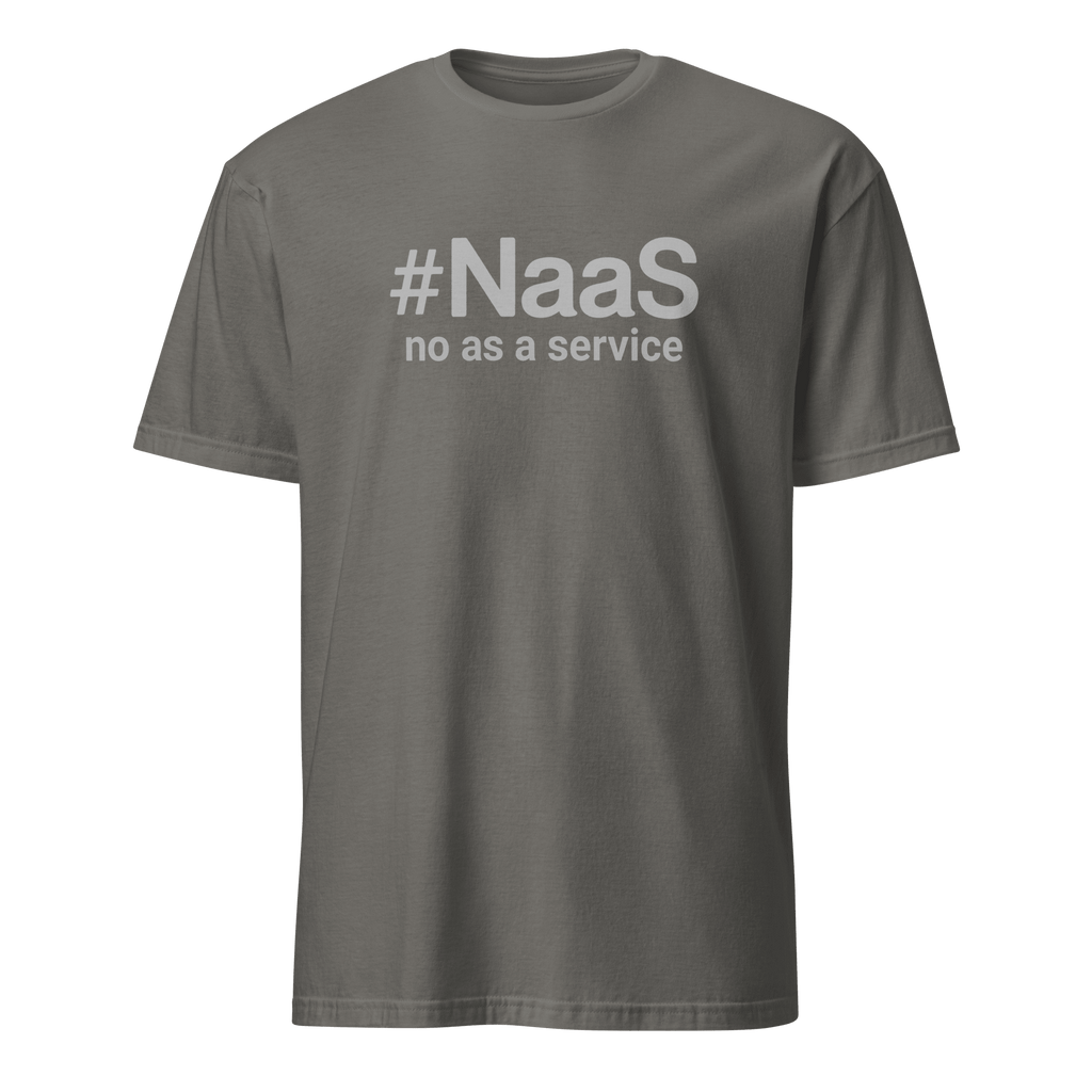 No As A Service full-search naas no as a service hot statement - Developer T-shirt - techmerch.io