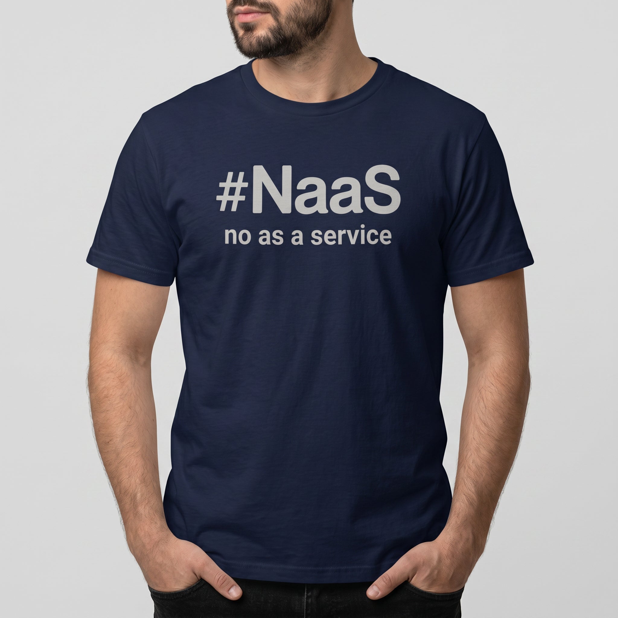 No As A Service full - search naas no as a service hot statement - Developer T-shirt - techmerch.io