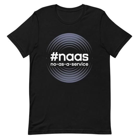 No As A Service developer infrastructure sarcastic - Developer T-shirt - techmerch.io