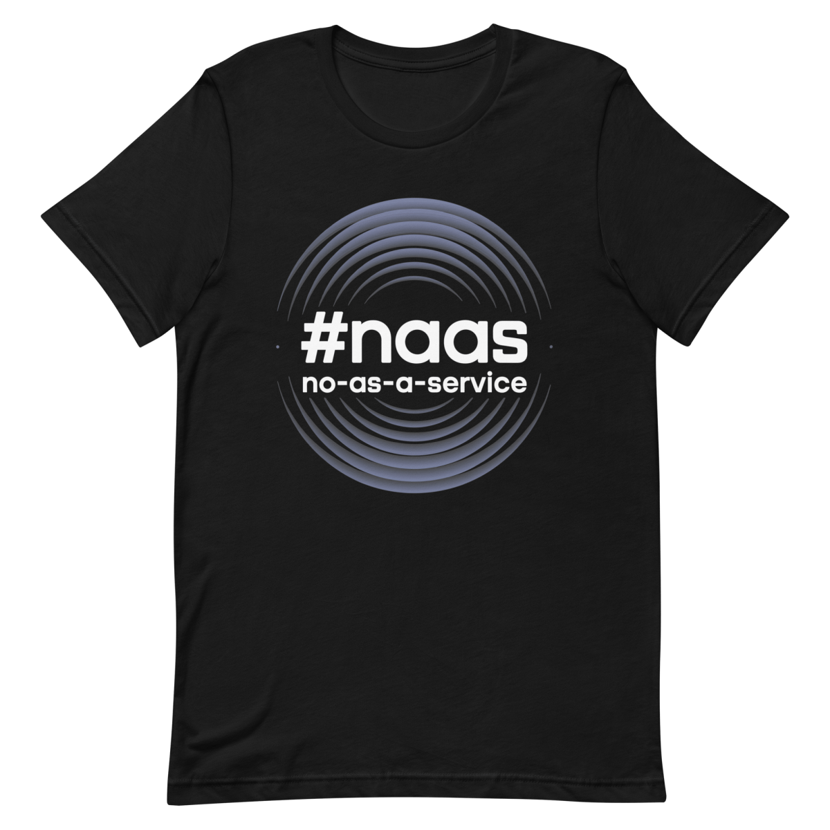 No As A Service developer infrastructure sarcastic - Developer T-shirt - techmerch.io