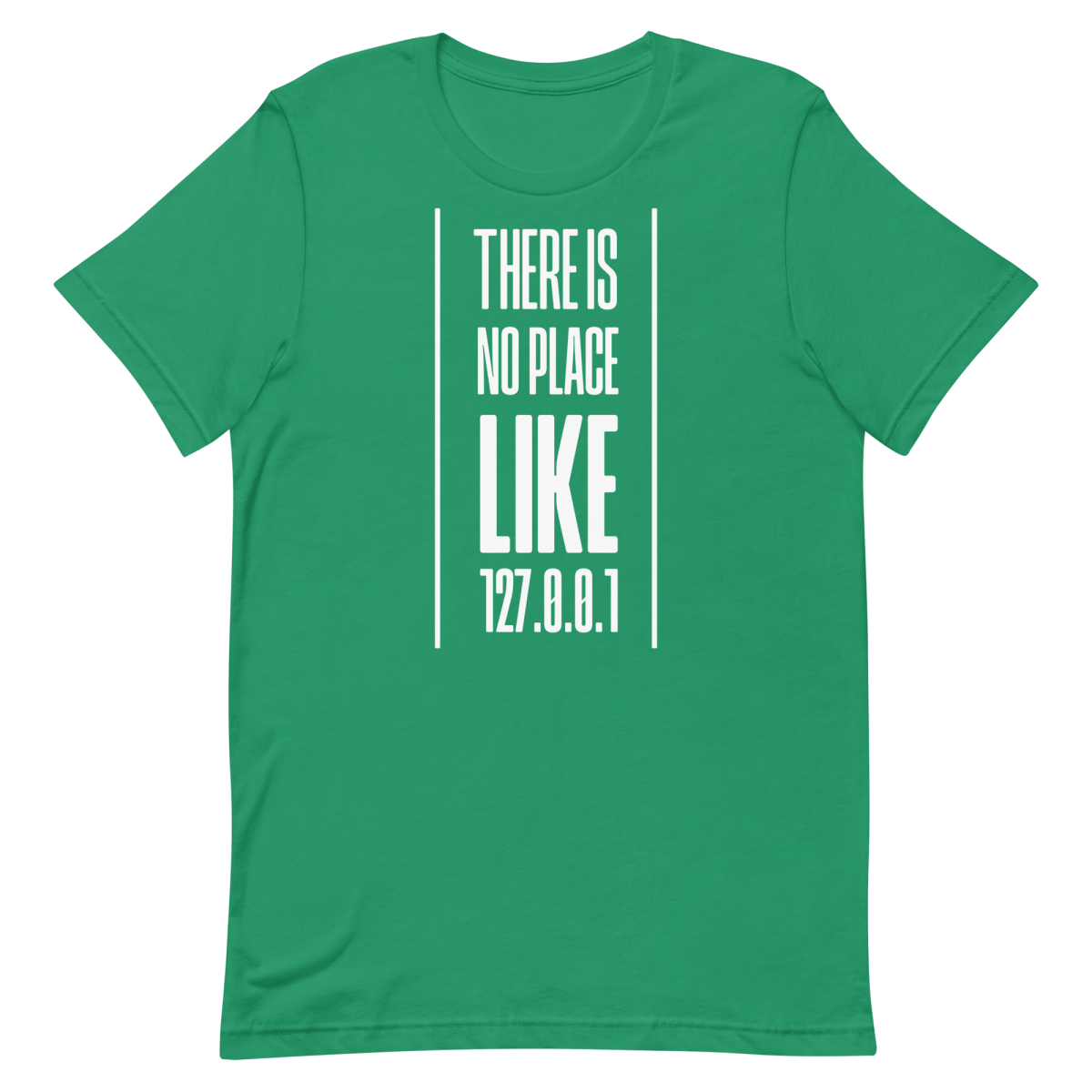 No Place Like 127001 developer infrastructure pun - Developer T-shirt - techmerch.io