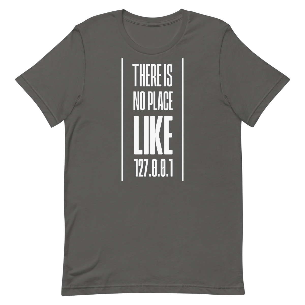 No Place Like 127001 developer infrastructure pun - Developer T-shirt - techmerch.io