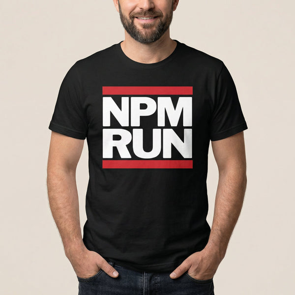 NPM RUN full - search npm run javascript minimalist - Developer T-shirt - techmerch.io