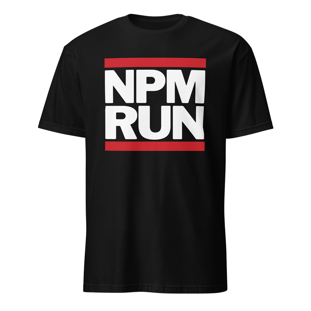 NPM RUN full - search npm run javascript minimalist - Developer T-shirt - techmerch.io