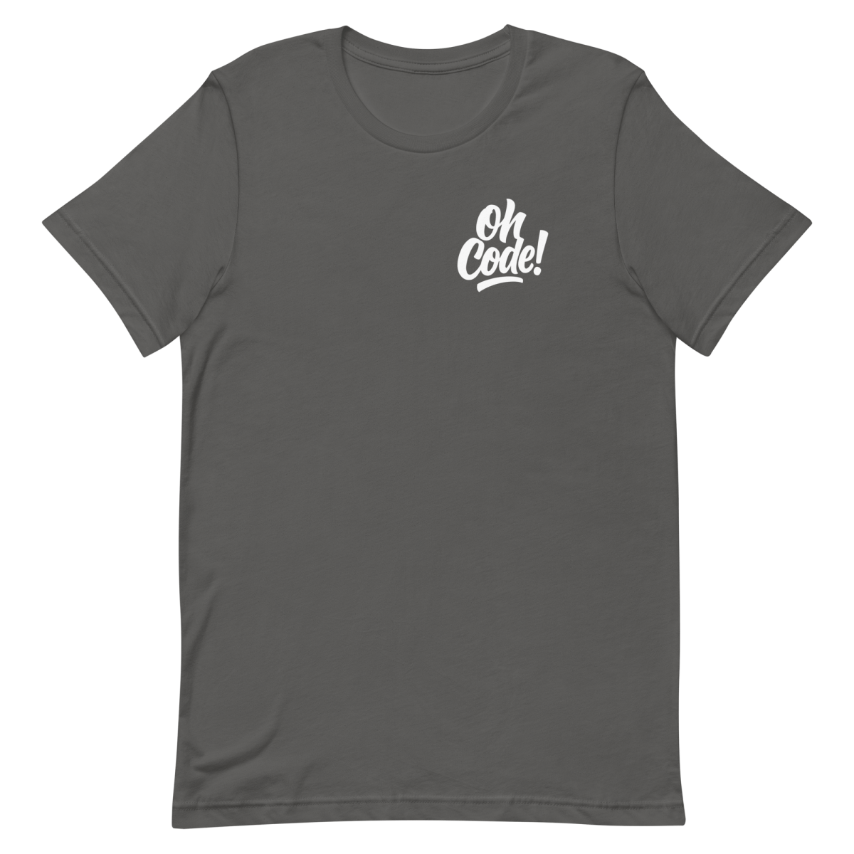 Oh Code coding developer funny - Developer T-shirt - techmerch.io