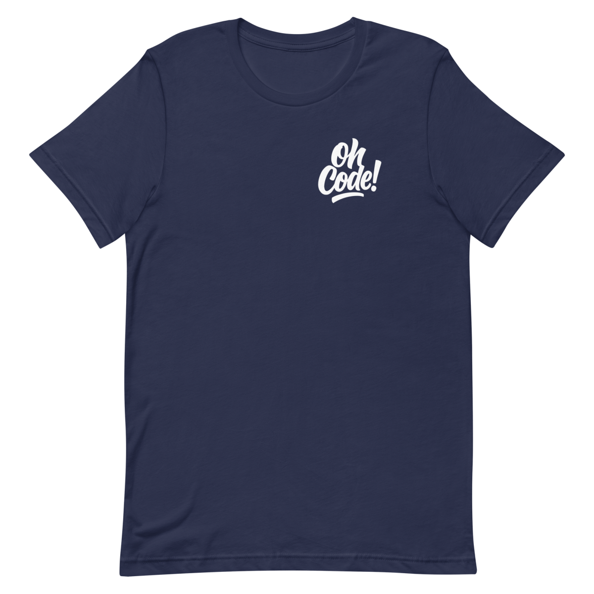 Oh Code coding developer funny - Developer T-shirt - techmerch.io