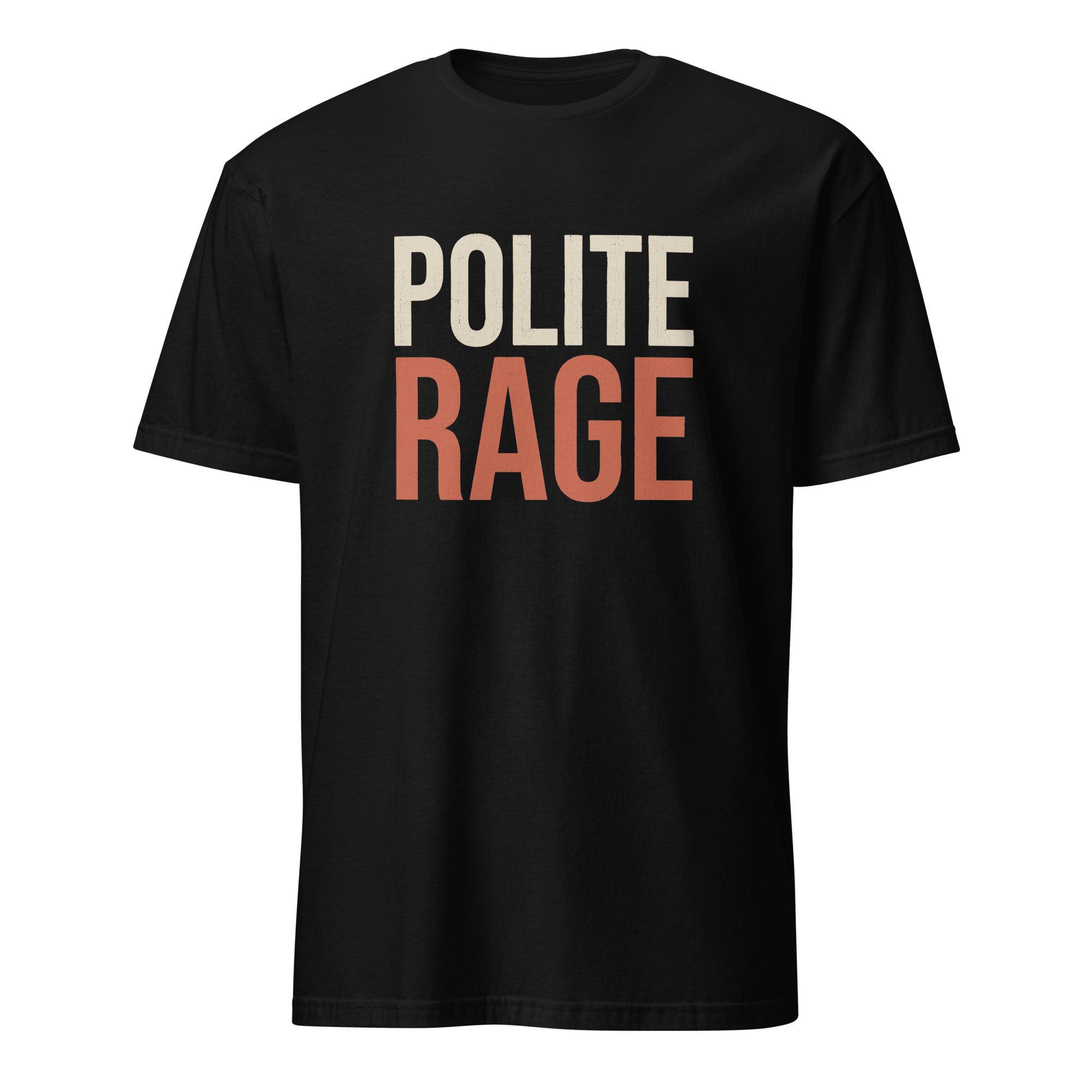 Polite Rage deadpan full-search Polite Rage new - Developer T-shirt - techmerch.io