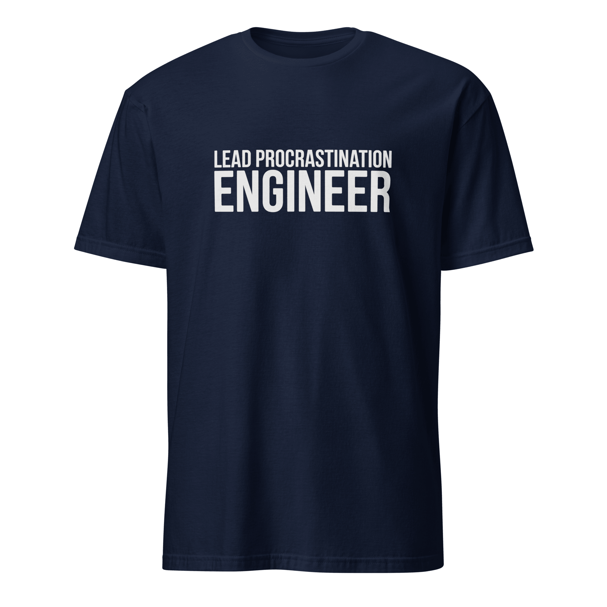 Procrastination Lead code full-search lead procrastination engineer hot - Developer T-shirt - techmerch.io