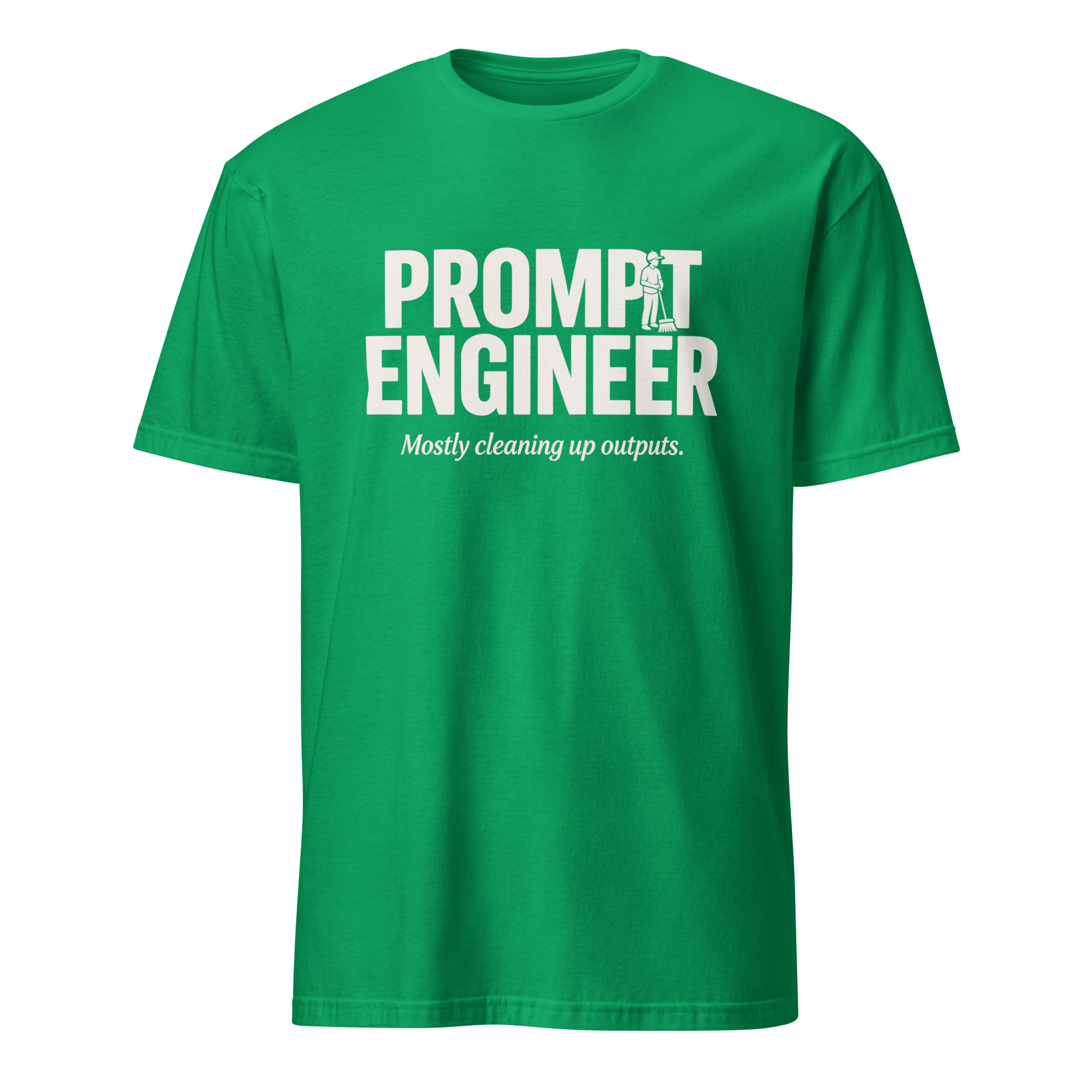Prompt Engineer ai full - search prompt engineer mostly cleaning up outputs minimalist - Developer T-shirt - techmerch.io