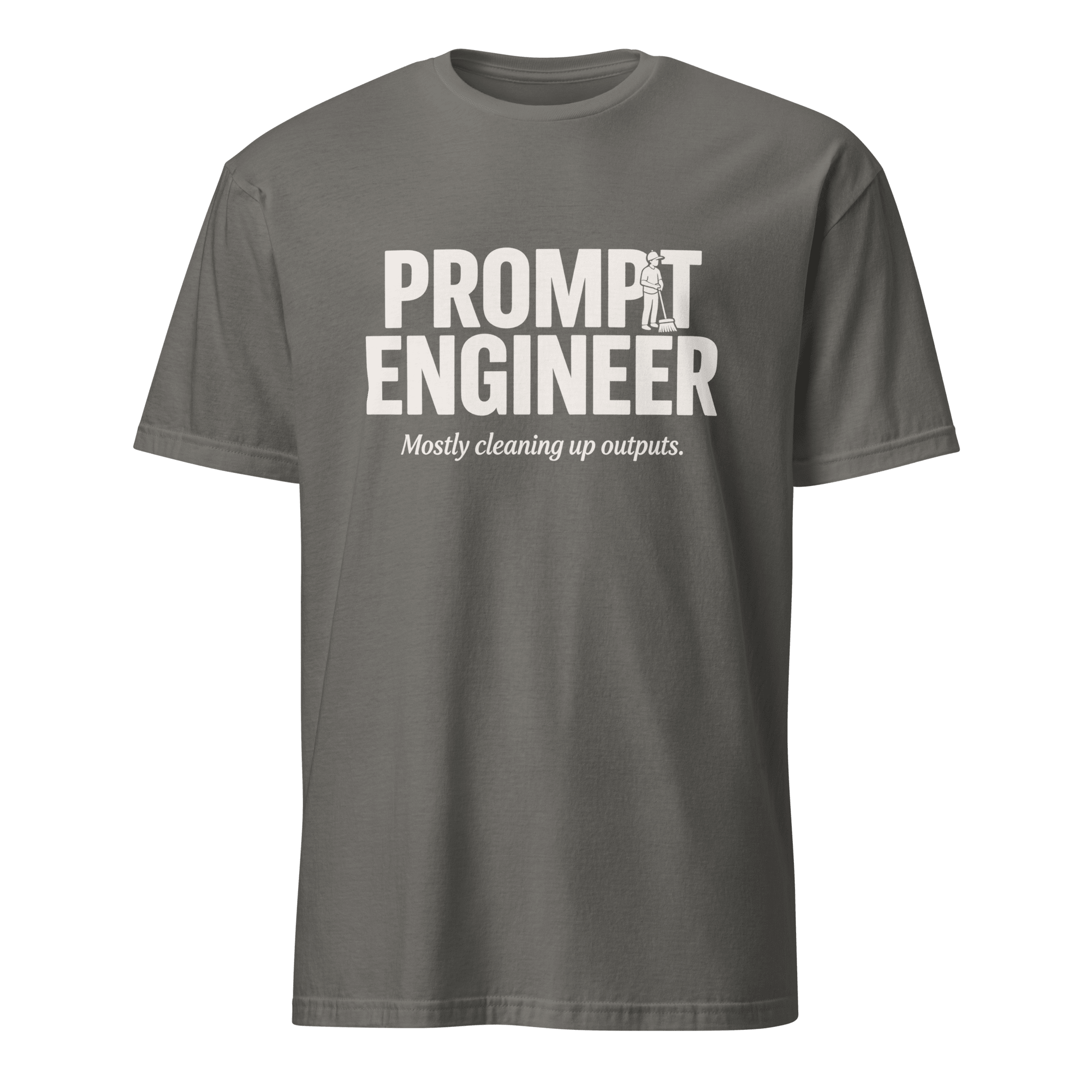 Prompt Engineer ai full - search prompt engineer mostly cleaning up outputs minimalist - Developer T-shirt - techmerch.io