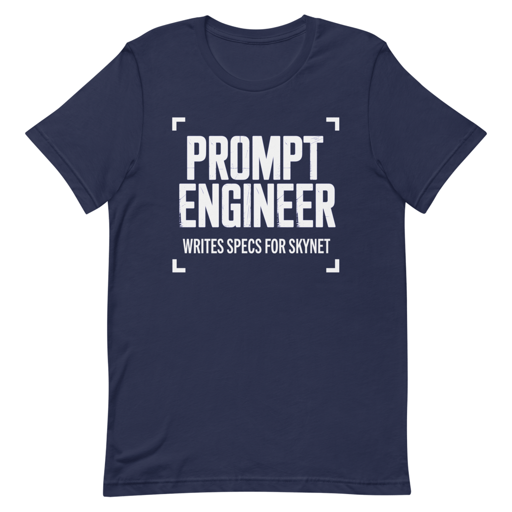 Prompt For Skynet ai developer llm - Developer T-shirt - techmerch.io