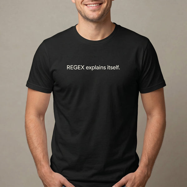 REGEX Explains Itself code deadpan sarcastic - Developer T-shirt - techmerch.io