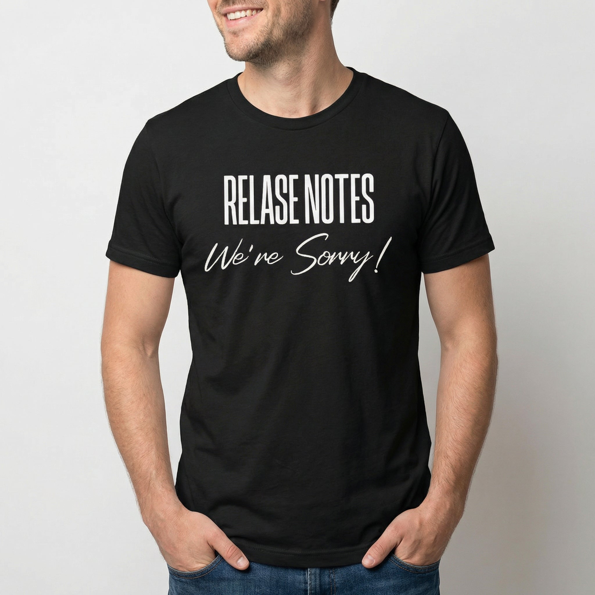 Release Notes Sorry deployment full - search release notes were sorry statement - Developer T-shirt - techmerch.io