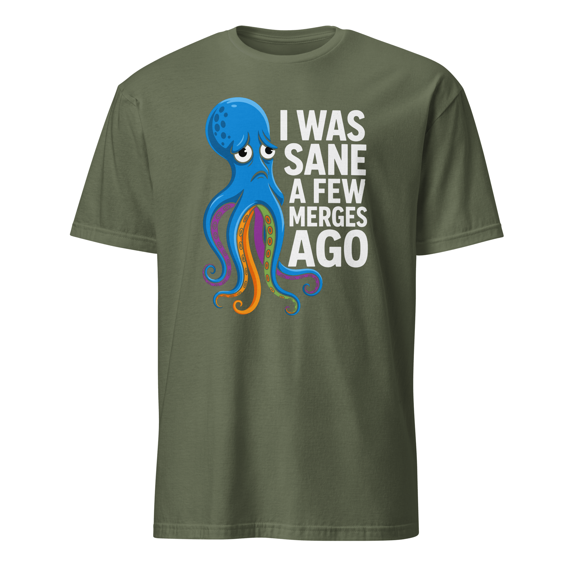 Sane Few Merges Ago full - search I Was Sane A Few Merges Ago git minimalist - Developer T-shirt - techmerch.io