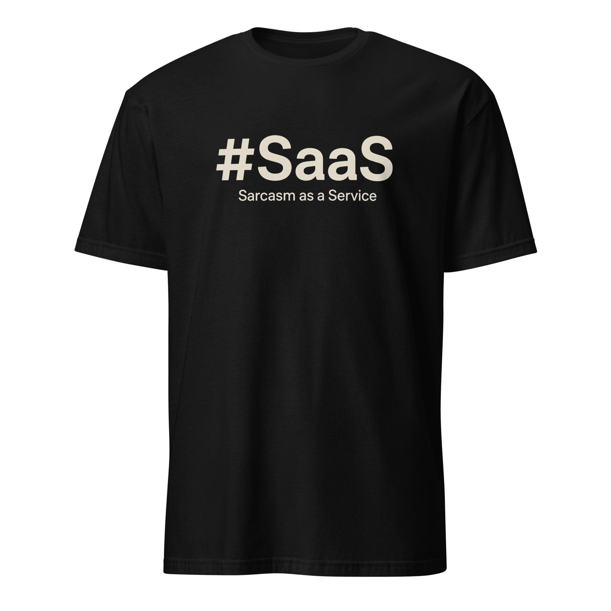 Sarcasm as a Service code sarcastic satire - Developer T-shirt - techmerch.io