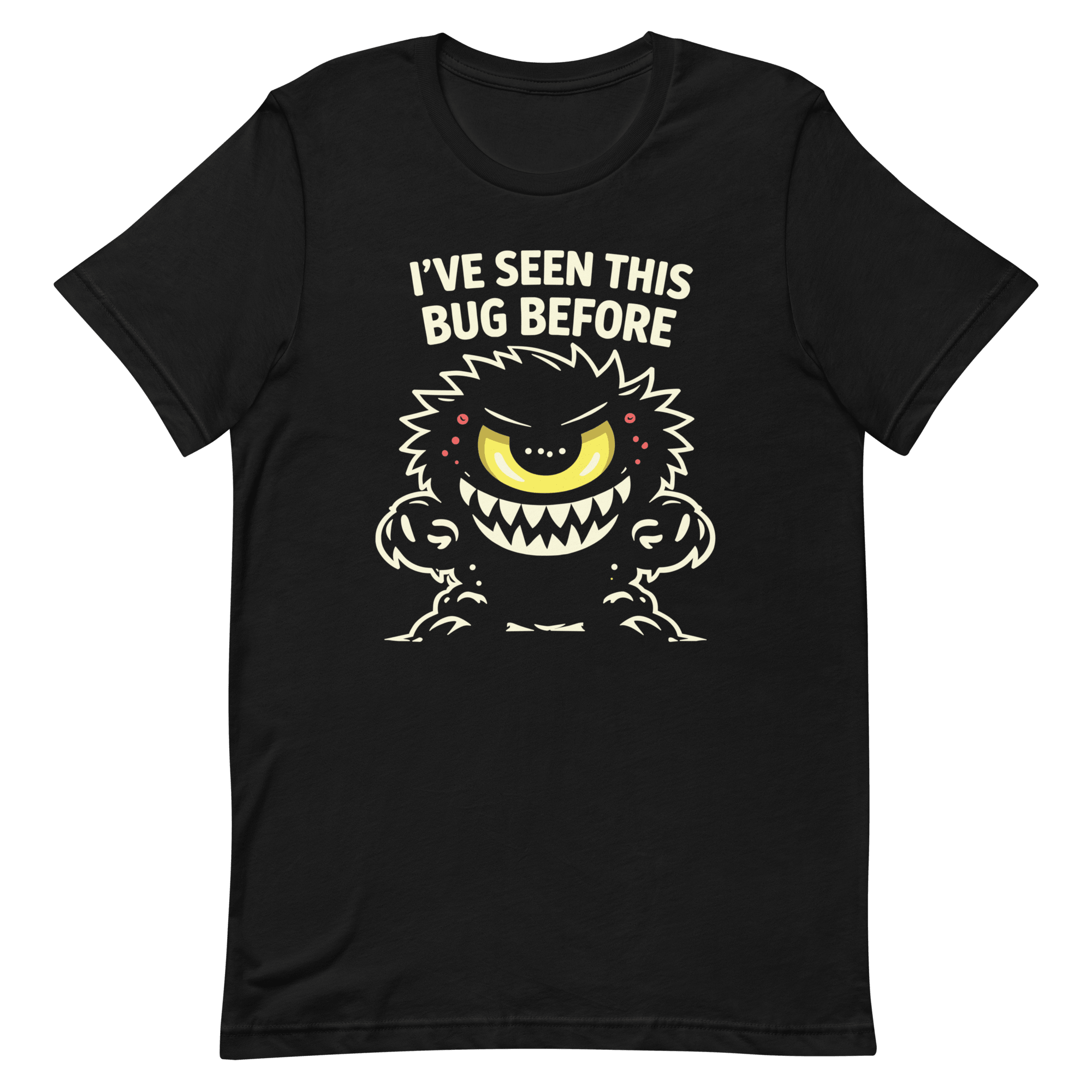 Seen This Bug Before bugs cartoon debugging - Developer T-shirt - techmerch.io