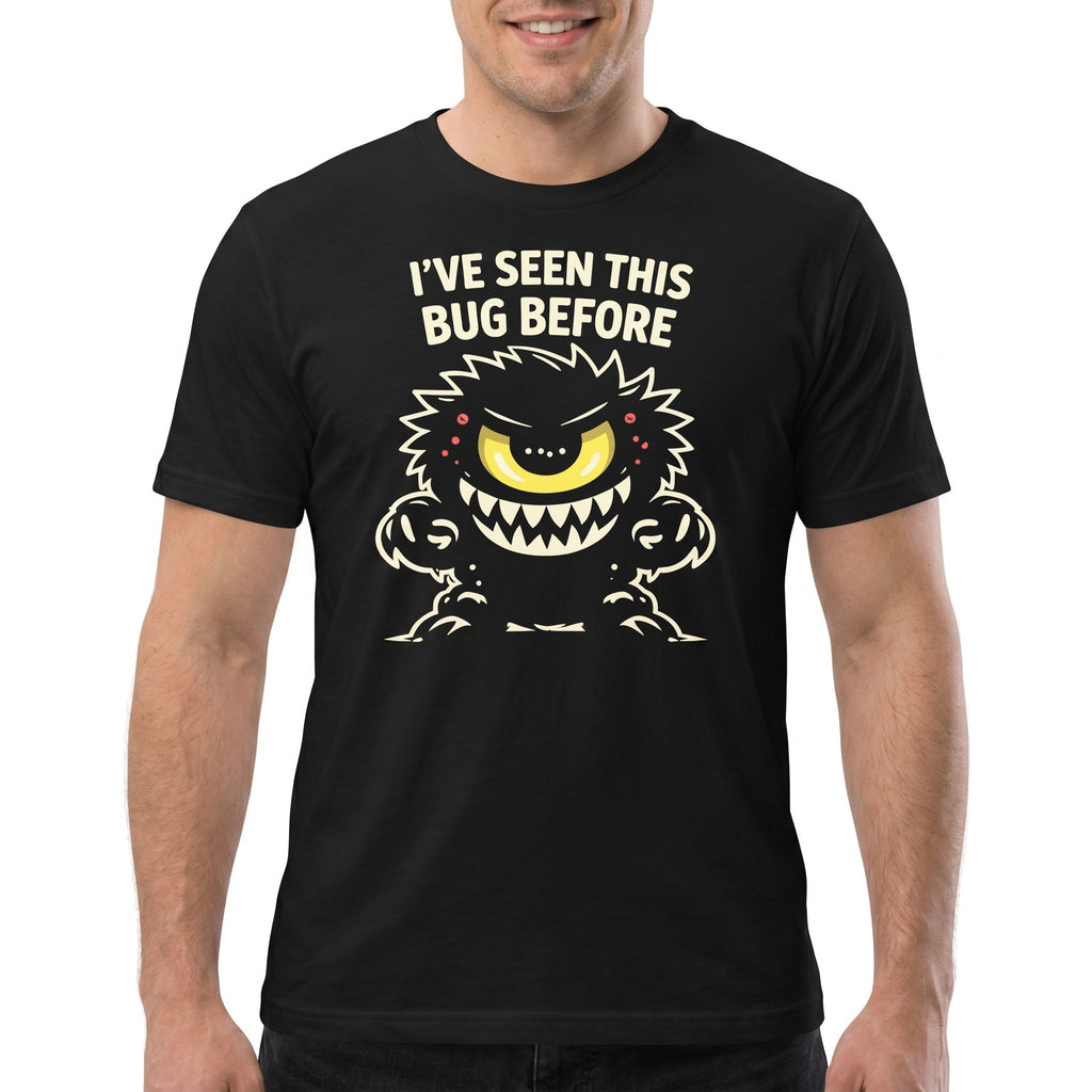 Seen This Bug Before bugs cartoon debugging - Developer T-shirt - techmerch.io