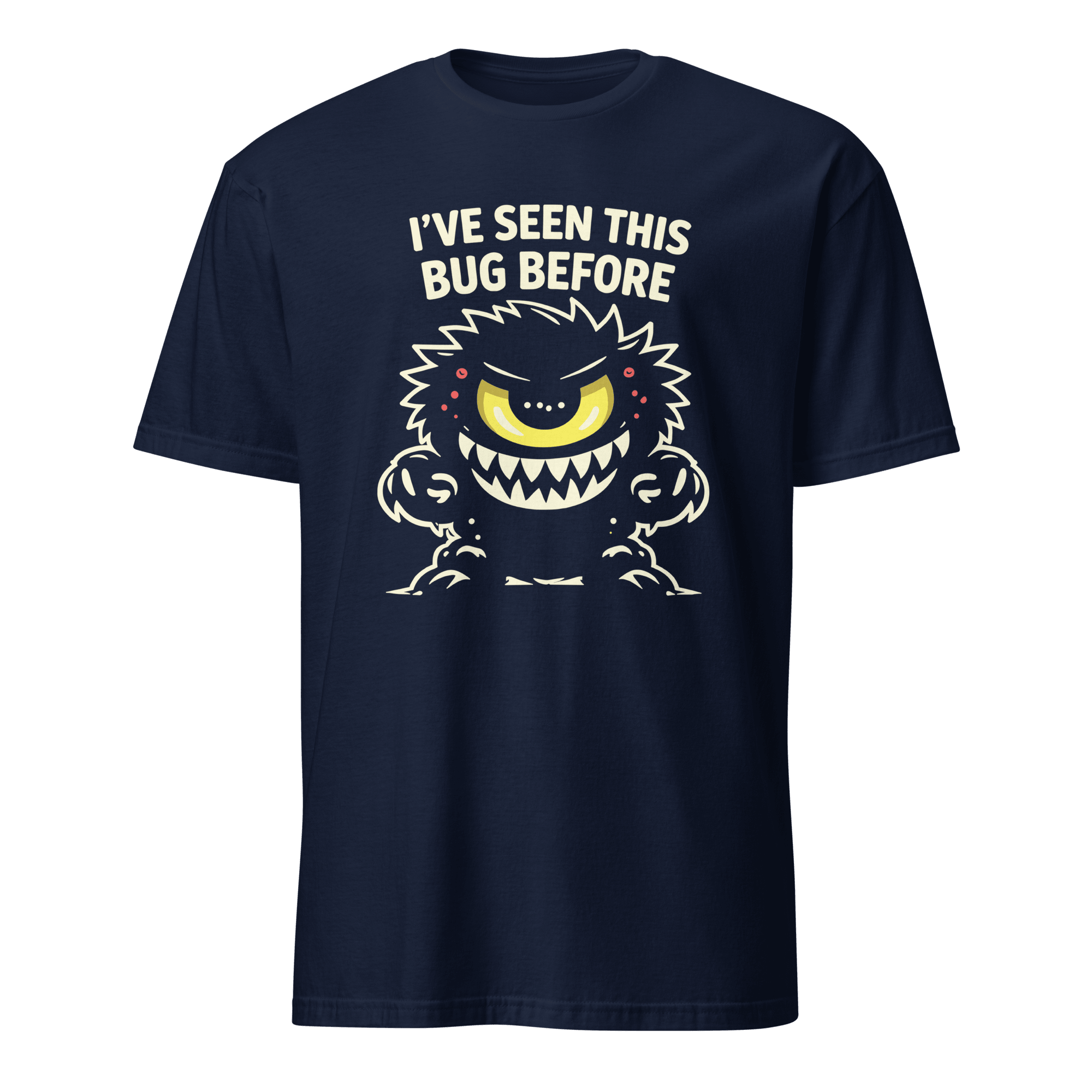 Seen This Bug Before bugs cartoon debugging - Developer T-shirt - techmerch.io