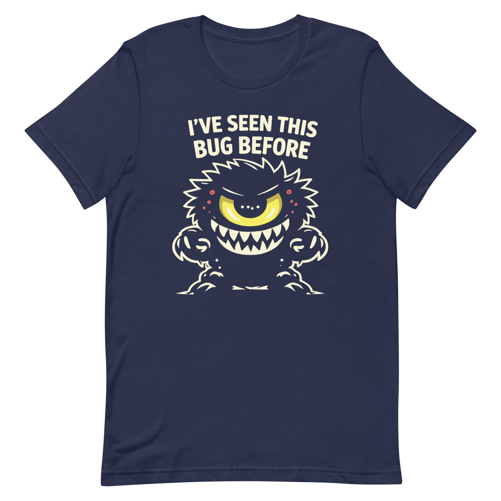 Seen This Bug Before bugs cartoon debugging - Developer T-shirt - techmerch.io