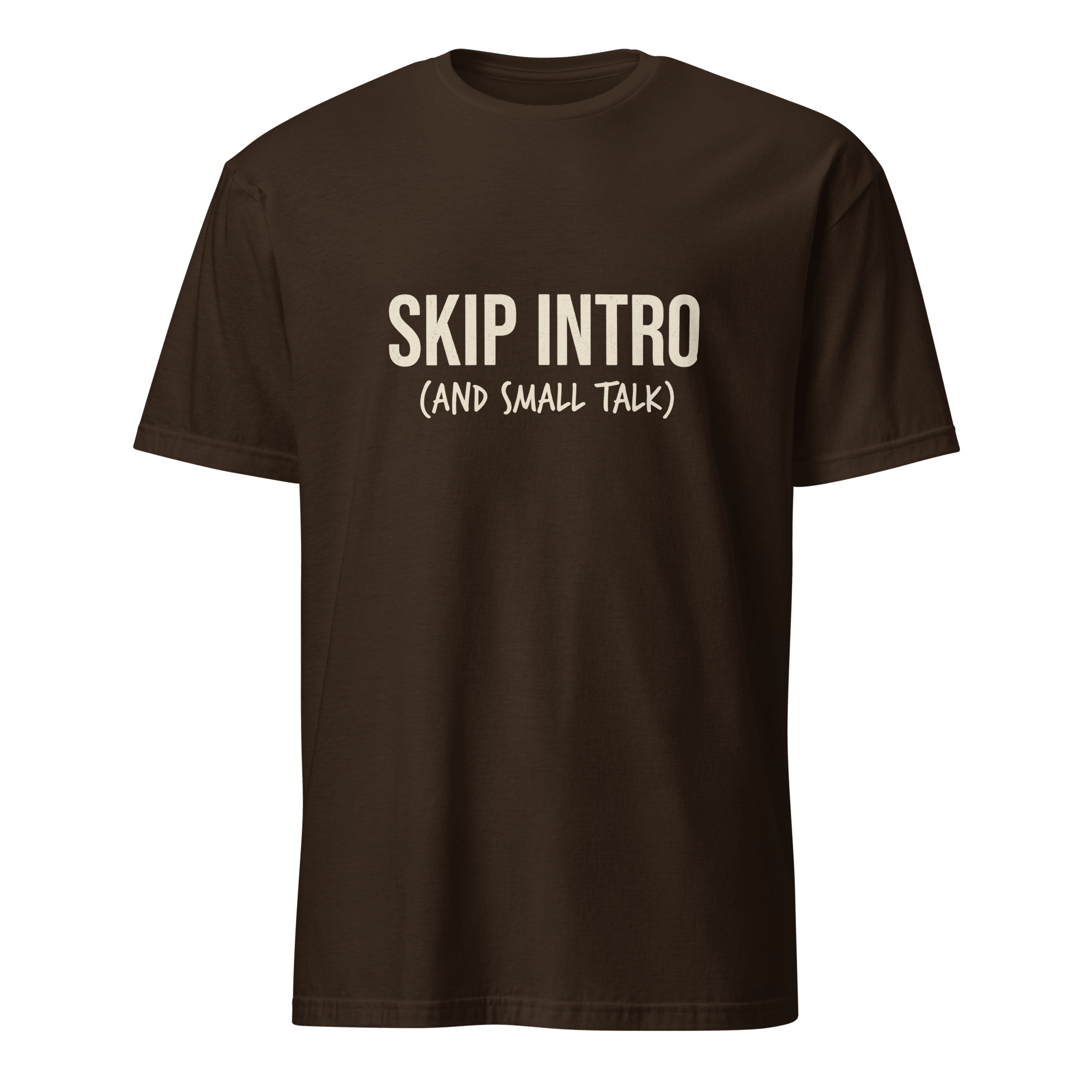 Skip Intro deadpan full-search Skip Intro And Small Talk new - Developer T-shirt - techmerch.io
