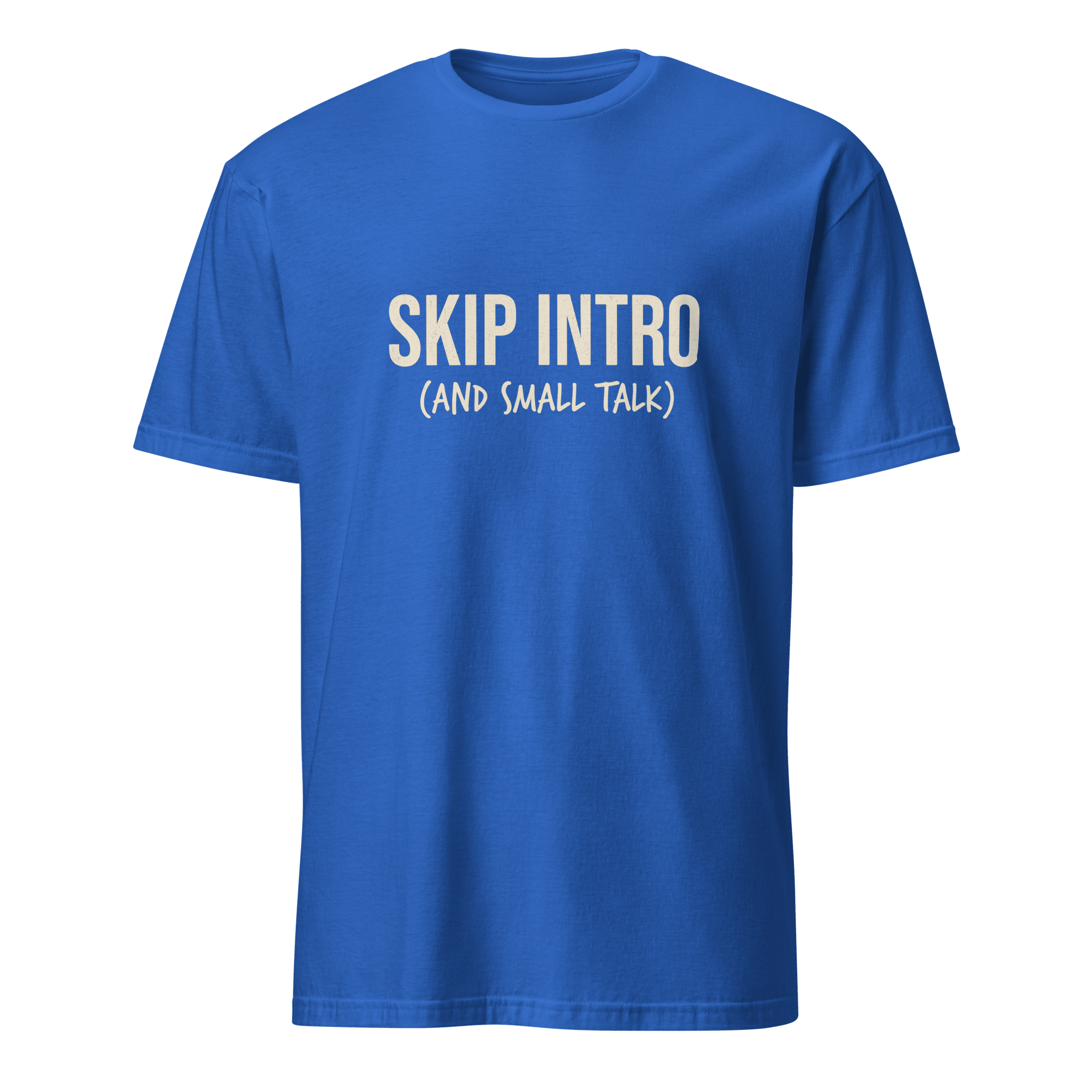 Skip Intro deadpan full-search Skip Intro And Small Talk new - Developer T-shirt - techmerch.io