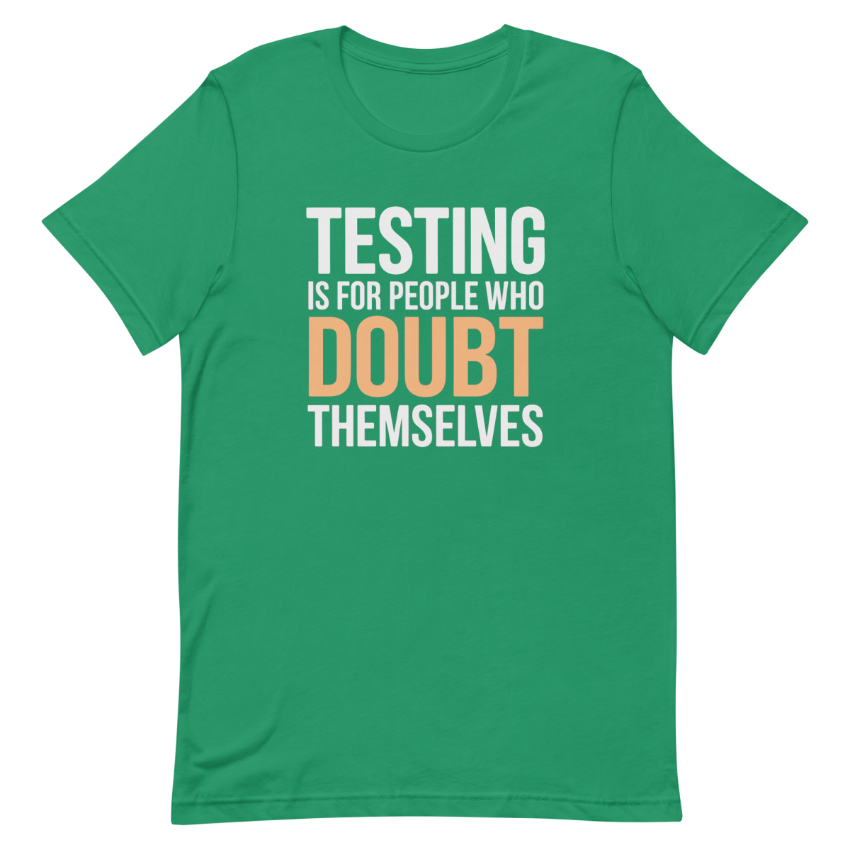 Skip The Tests code confidence deploy - Developer T-shirt - techmerch.io