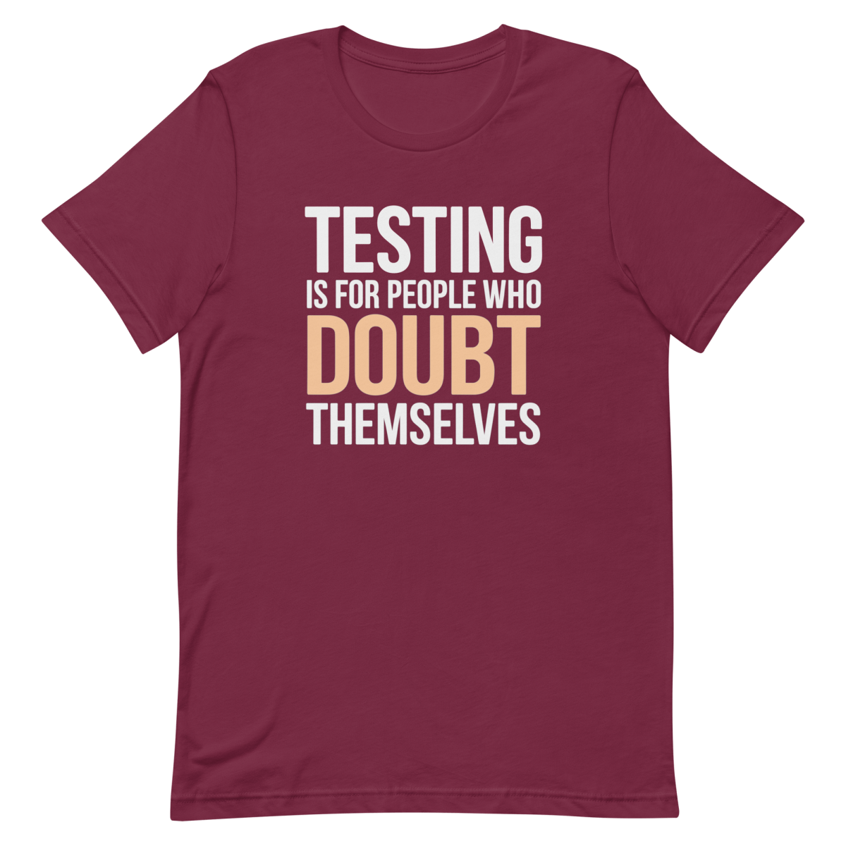 Skip The Tests code confidence deploy - Developer T-shirt - techmerch.io