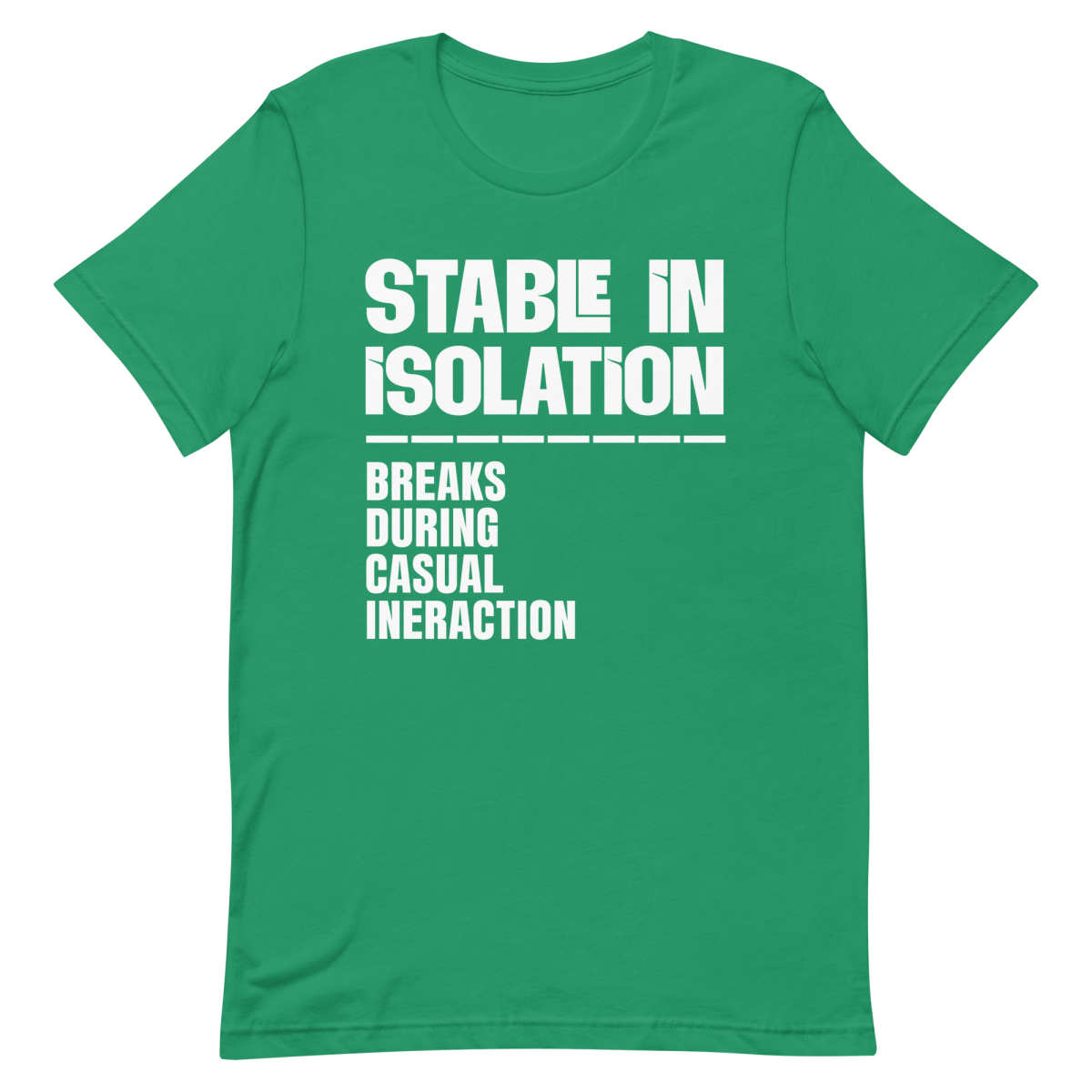 Stable Till Interacted debugging developer relatable - Developer T-shirt - techmerch.io