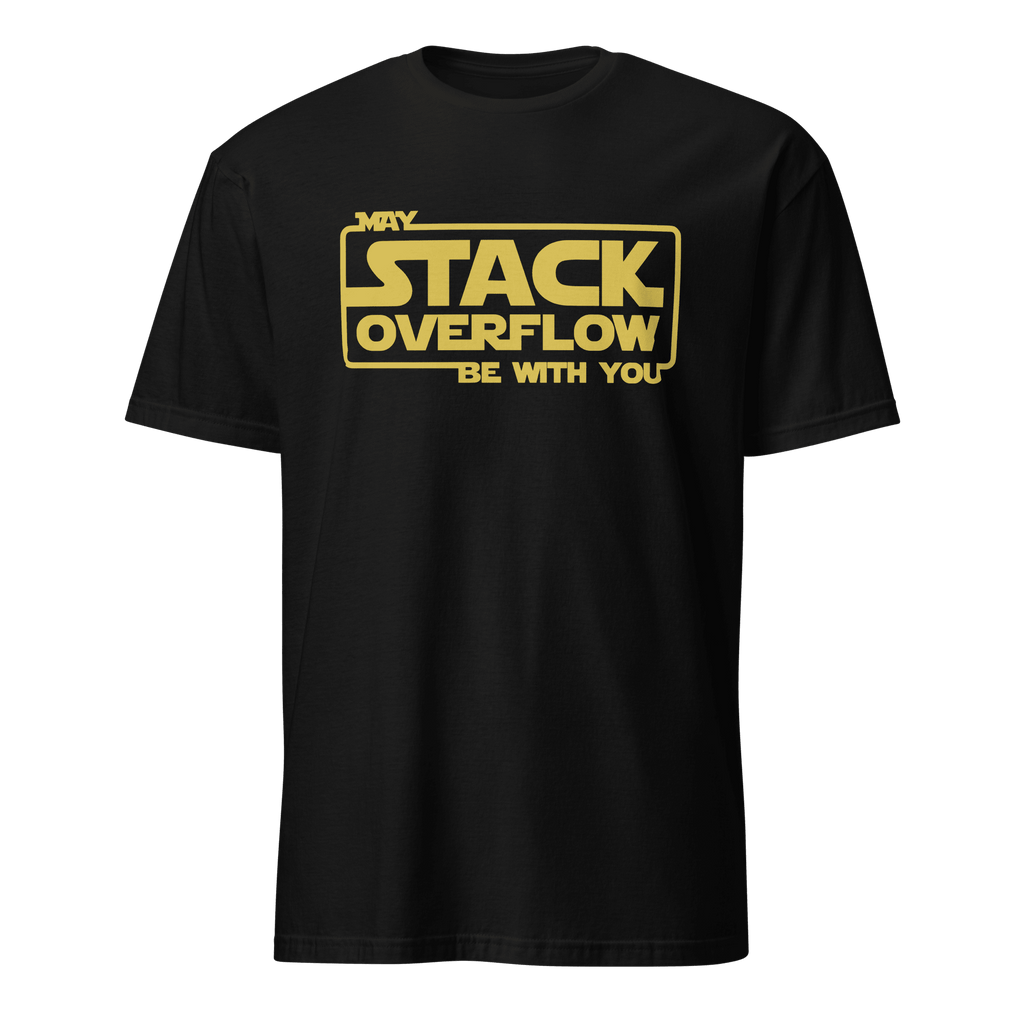 Stack Overflow Force full - search may stack overflow be with you statement - Developer T-shirt - techmerch.io