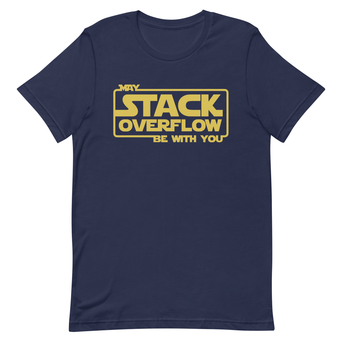 Stack Overflow Force coding developer funny - Developer T-shirt - techmerch.io