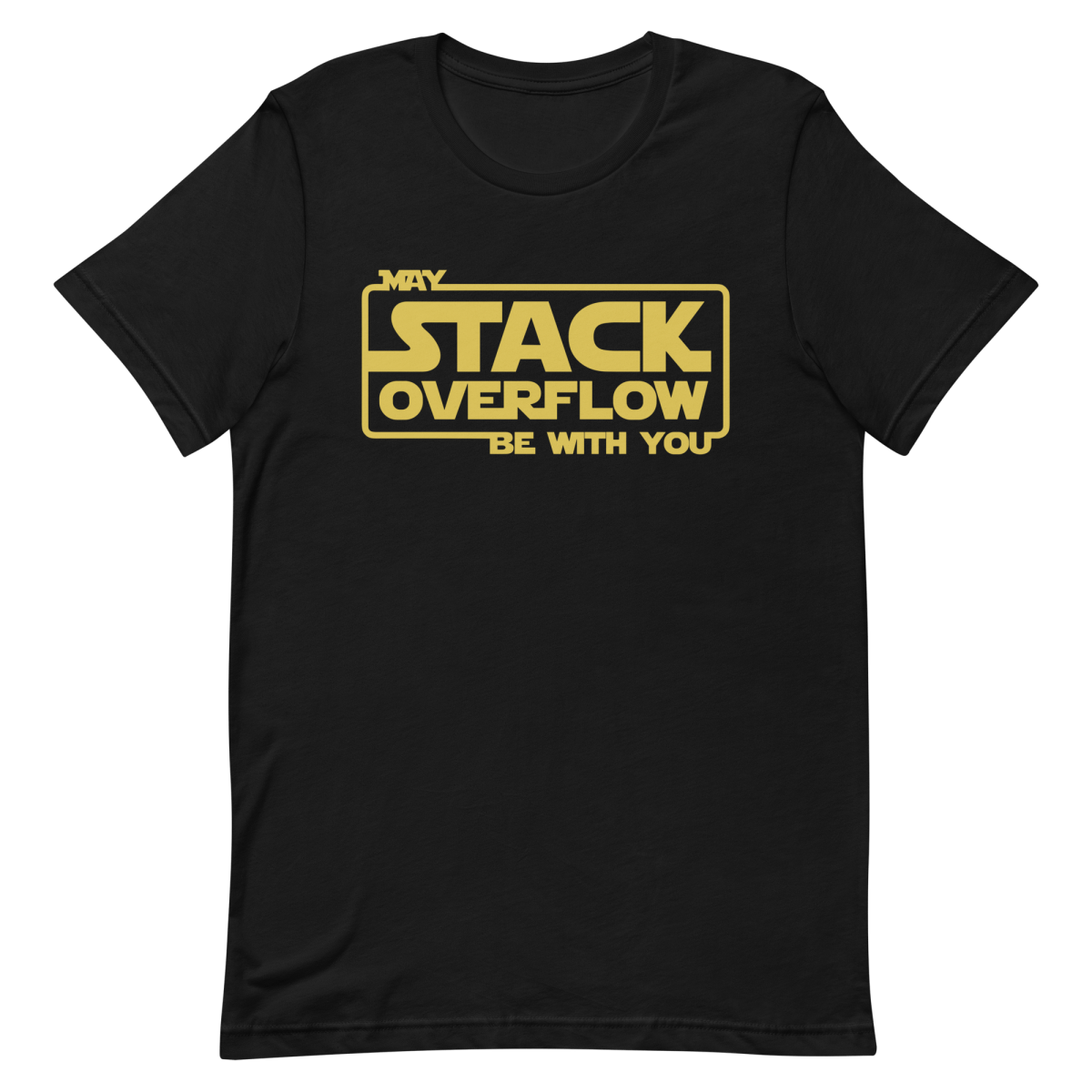 Stack Overflow Force coding developer funny - Developer T-shirt - techmerch.io