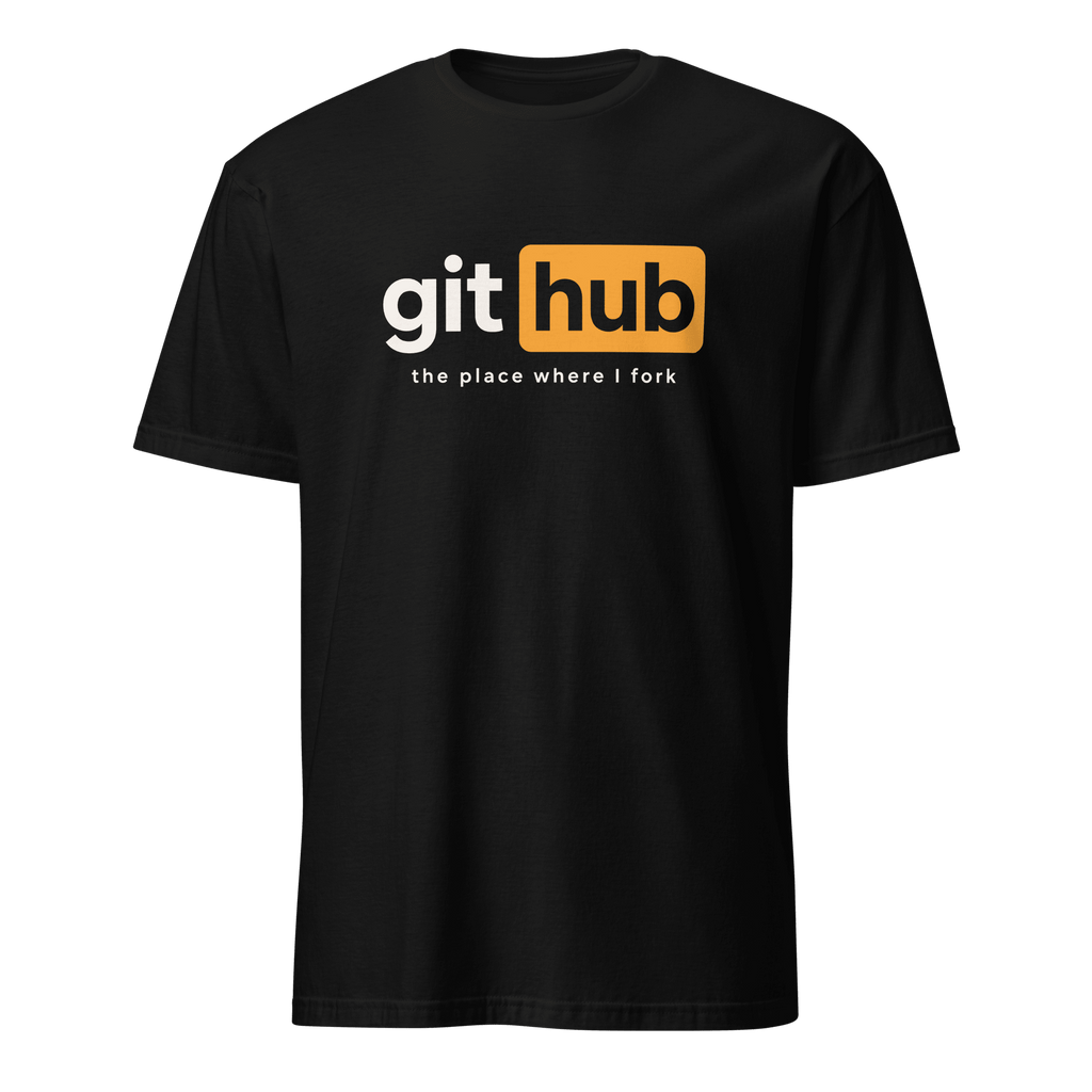 The Place Where I Fork git minimalist sarcastic - Developer T-shirt - techmerch.io