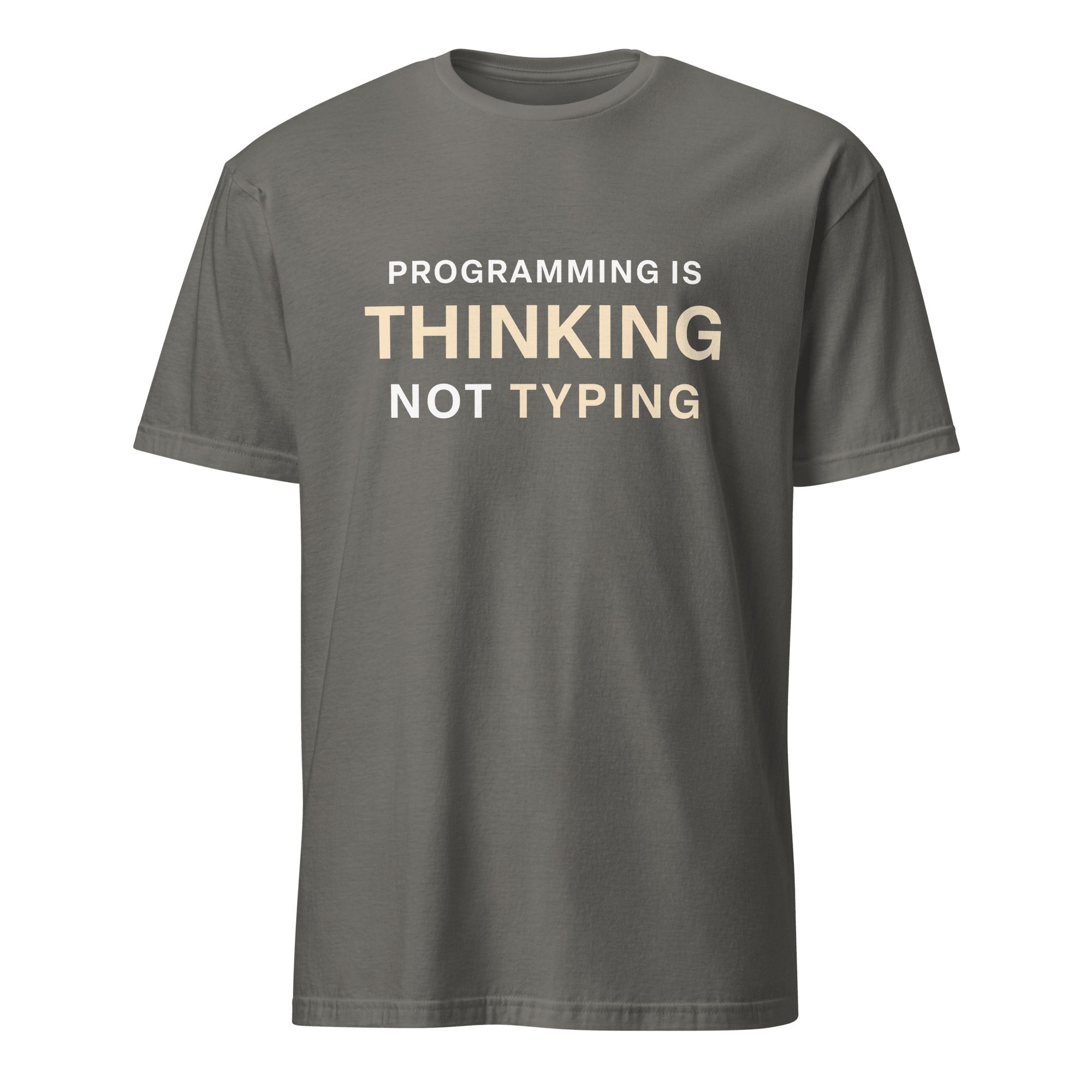 Thinking Not Typing code full - search programming is thinking not typing statement - Developer T-shirt - techmerch.io