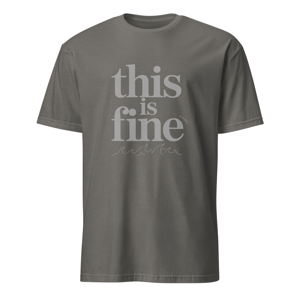 This Is Fine Probably bugs code deadpan - Developer T-shirt - techmerch.io