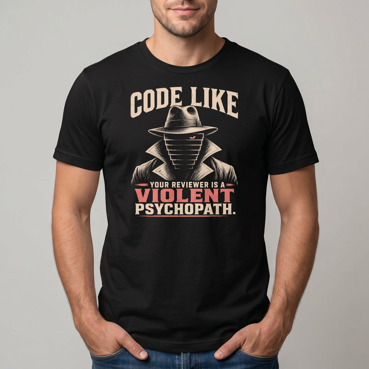 Violent Reviewer Mode code debugging sarcastic - Developer T-shirt - techmerch.io