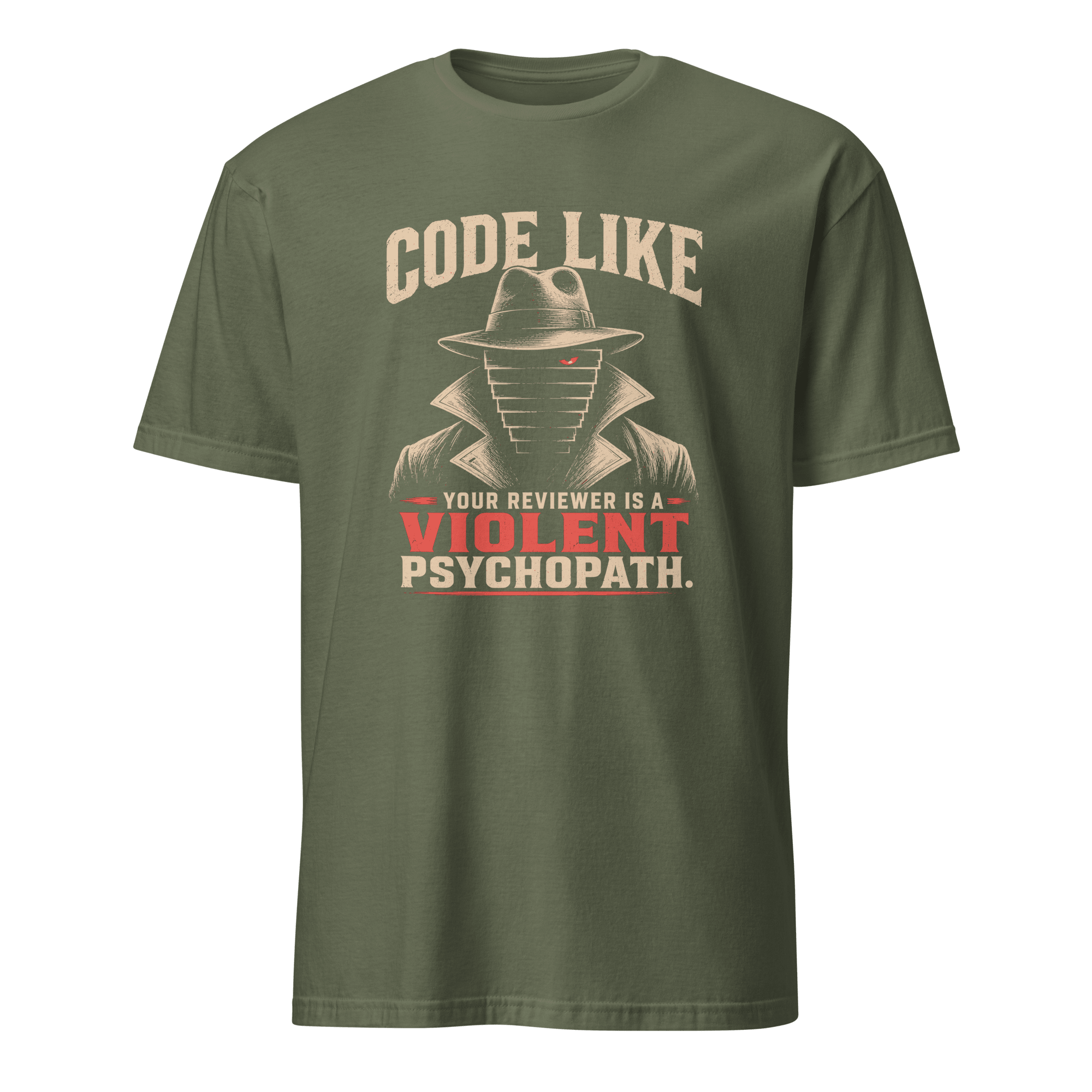 Violent Reviewer Mode code debugging sarcastic - Developer T-shirt - techmerch.io