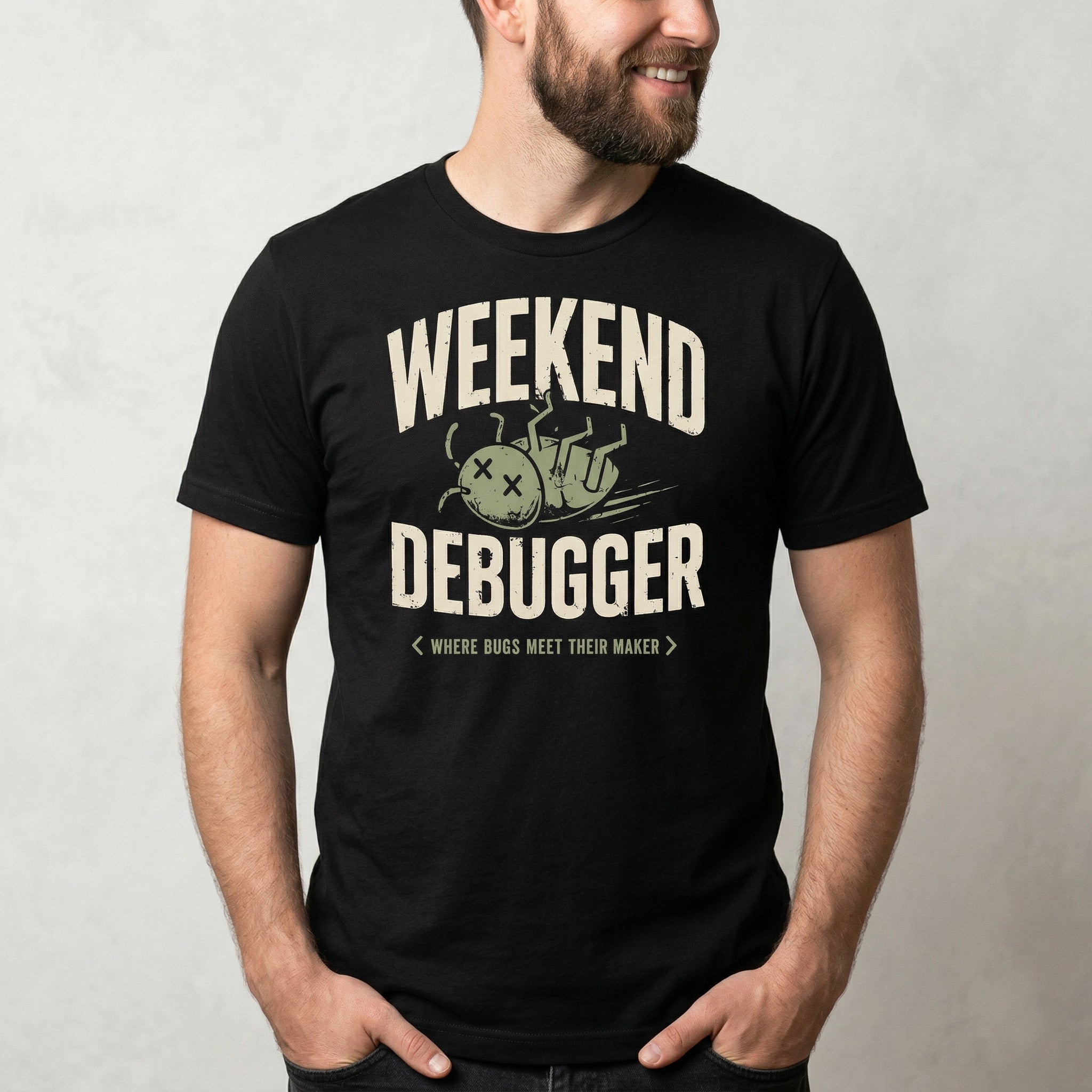 Weekend Debugger debugging full - search weekend debugger statement - Developer T-shirt - techmerch.io