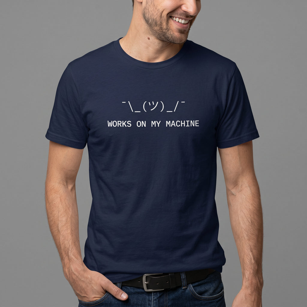 Works On My Machine deployment full - search works on my machine shrug hot - Developer T-shirt - techmerch.io