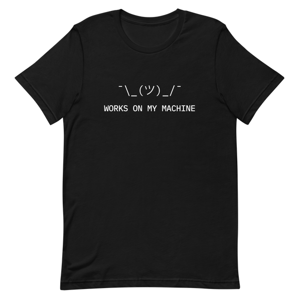 Works On My Machine code debugging developer - Developer T-shirt - techmerch.io