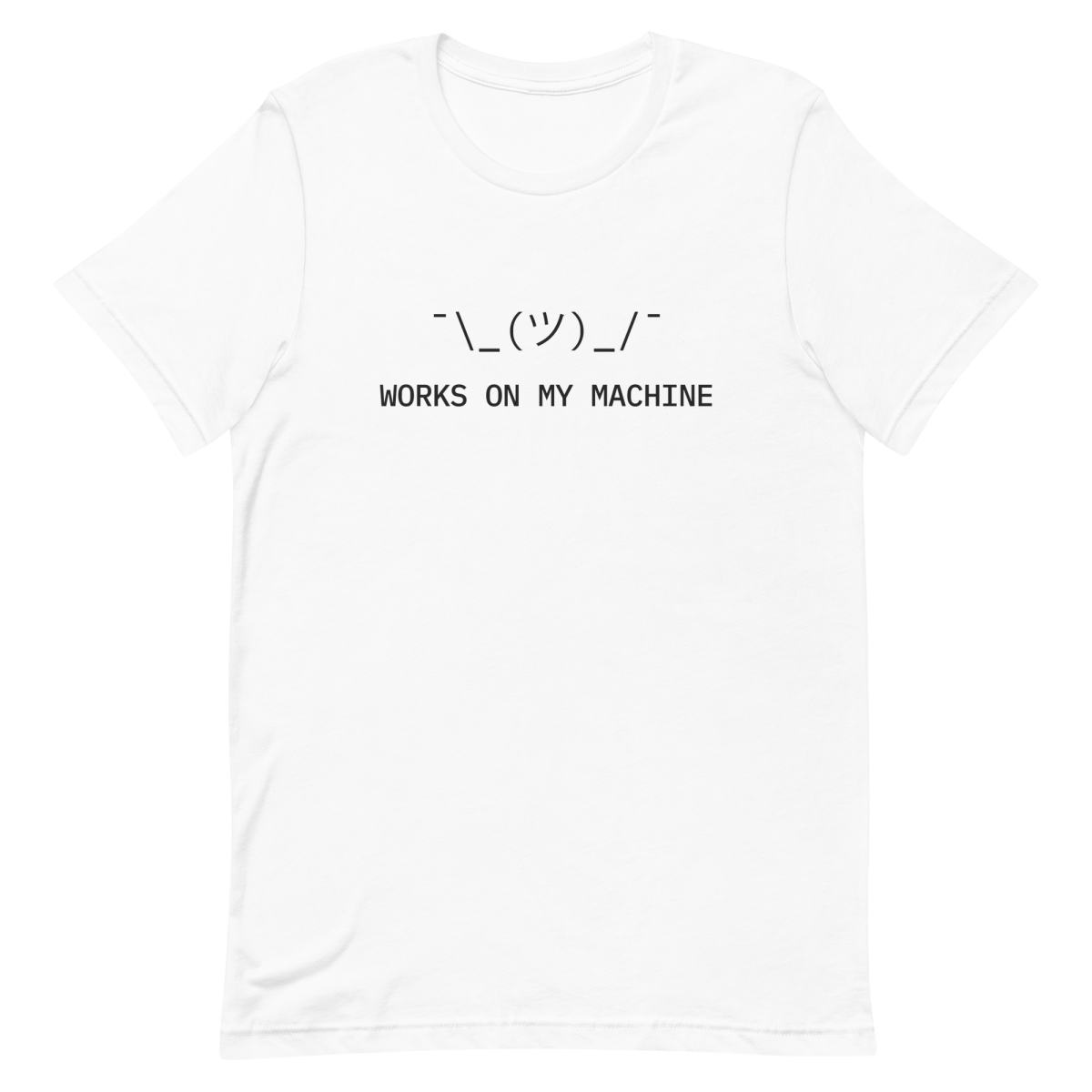 Works On My Machine code debugging developer - Developer T-shirt - techmerch.io