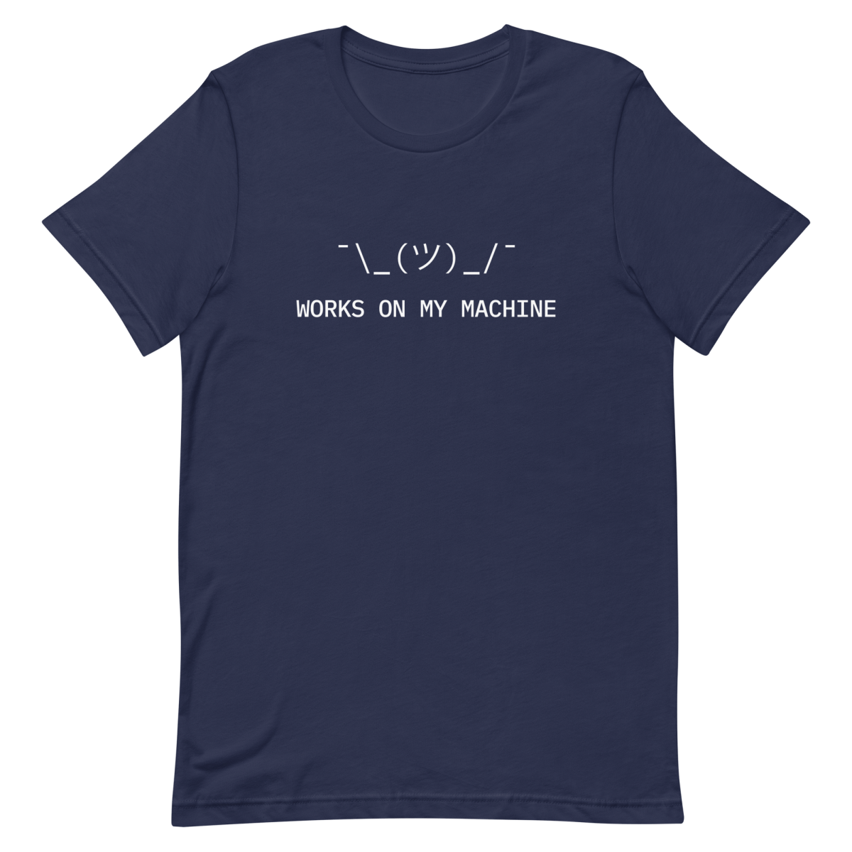 Works On My Machine code debugging developer - Developer T-shirt - techmerch.io