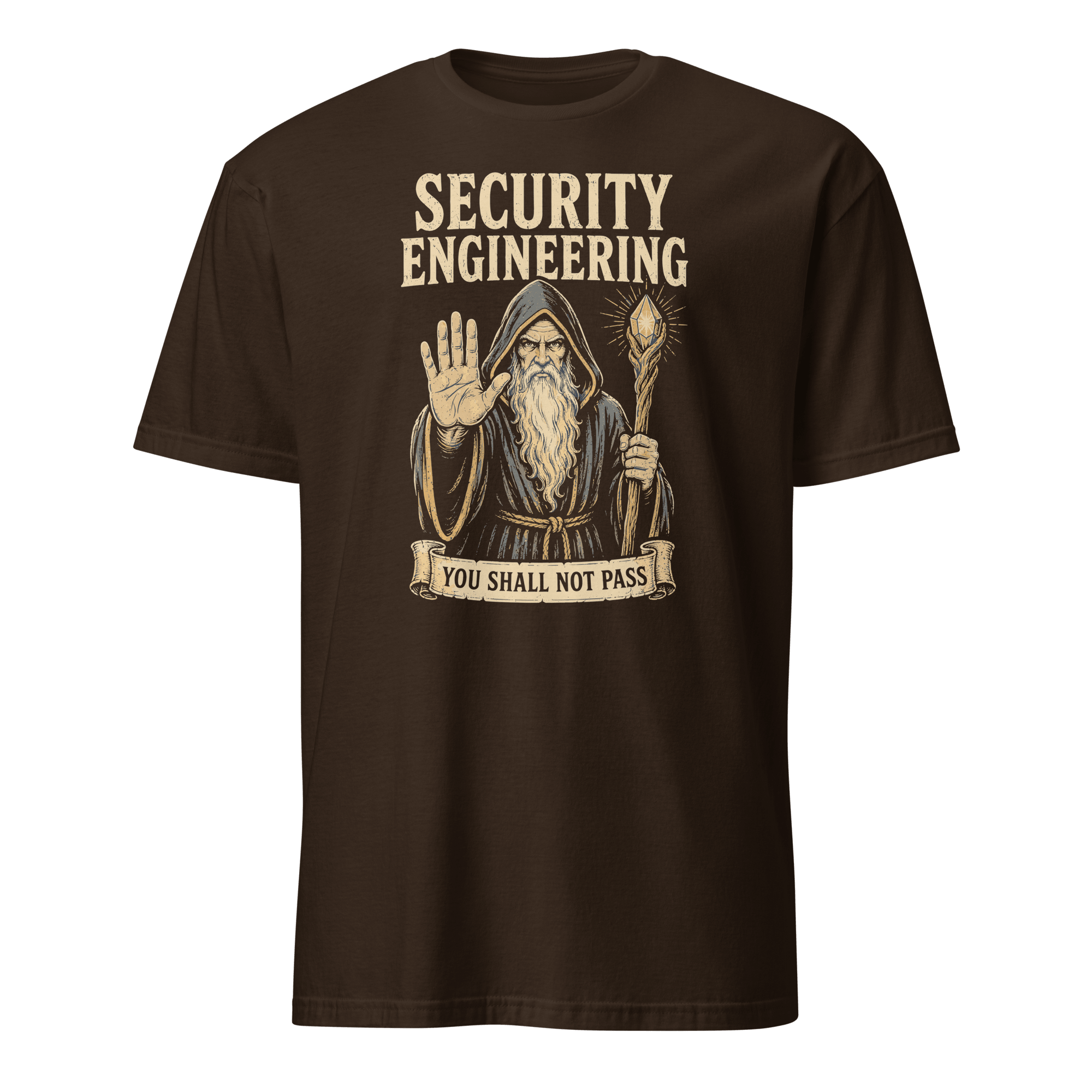You Shall Not Pass satire security statement - Developer T-shirt - techmerch.io