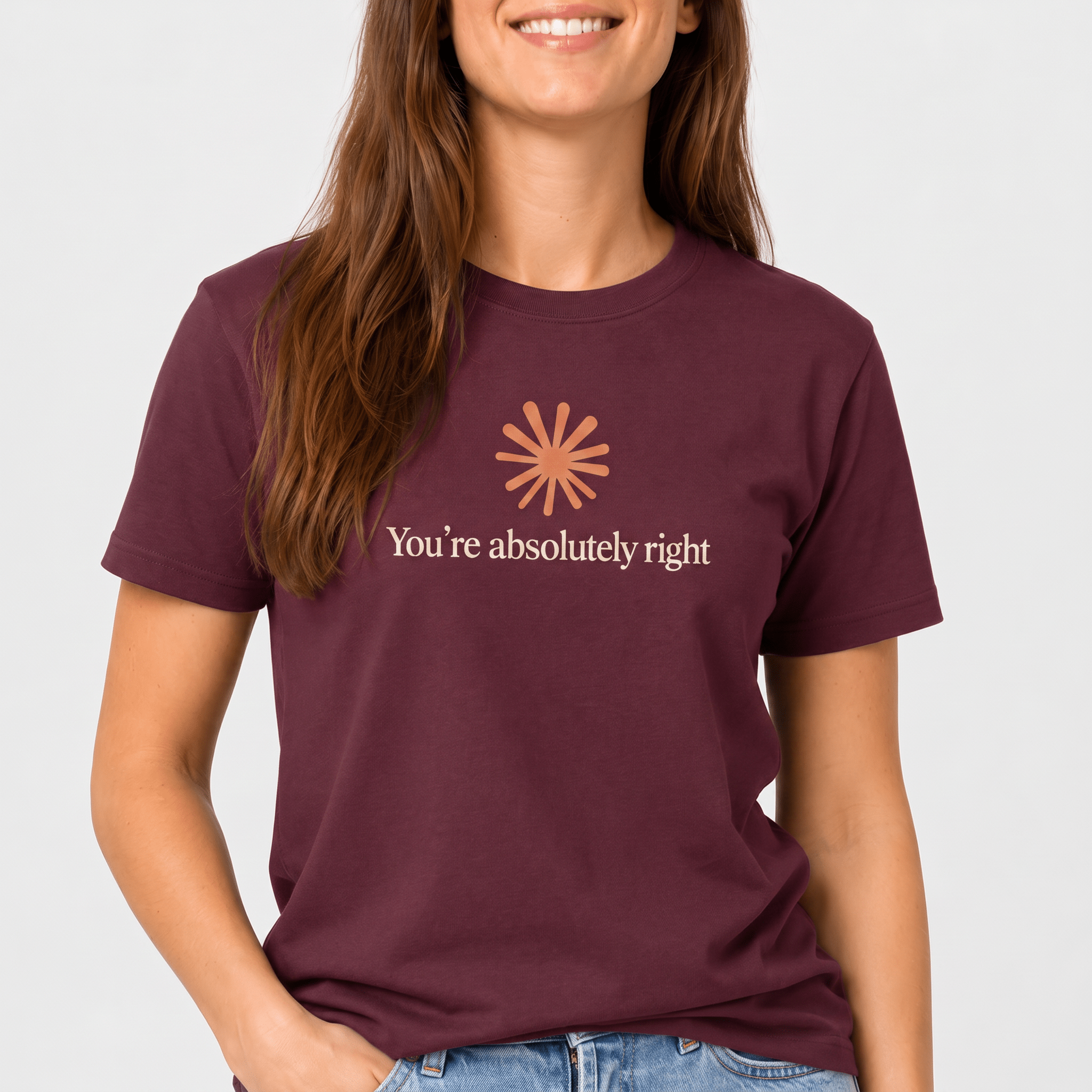 You're Absolutely Right ai deadpan full-search Youre Absolutely Right - Developer T-shirt - techmerch.io